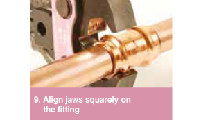 Align jaws squarely on the fitting